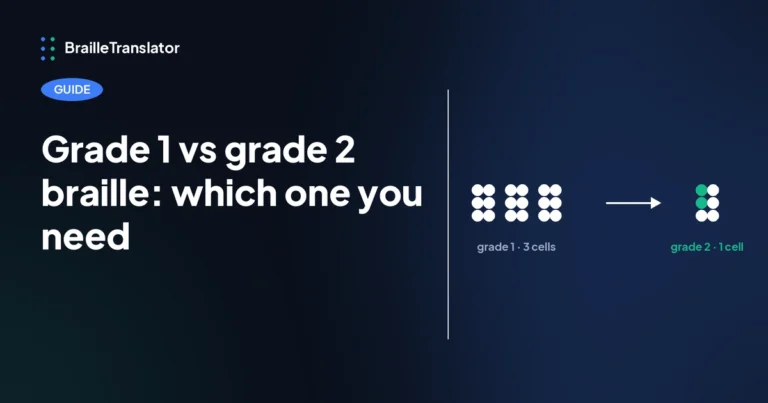 grade 1 vs grade 2 braille